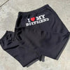 I Love My Boyfriend Sweatpants