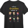 This Grandma Belongs To T-Shirt/Hoodie/Crewneck
